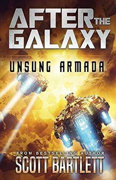 portada After the Galaxy: Unsung Armada: 2 (en Inglés)