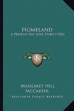 portada homeland: a present day love story (1922) (en Inglés)