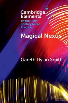 portada A Philosophy of Playing Drum Kit: Magical Nexus (Elements in Twenty-First Century Music Practice) 