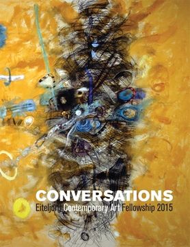 portada Conversations: Eiteljorg Contemporary Art Fellowship, 2015 (en Inglés)