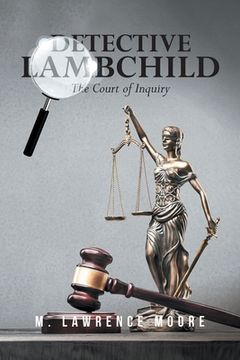 portada Detective Lambchild: The Court of Inquiry (en Inglés)