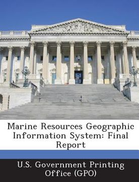 portada Marine Resources Geographic Information System: Final Report (en Inglés)