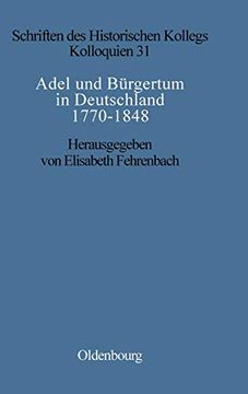 portada Adel und Bürgertum in Deutschland 1770-1848 (en Alemán)