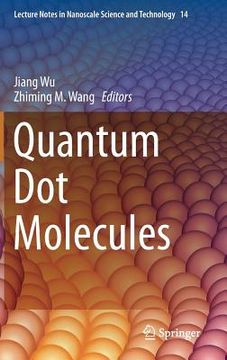 portada Quantum Dot Molecules (en Inglés)