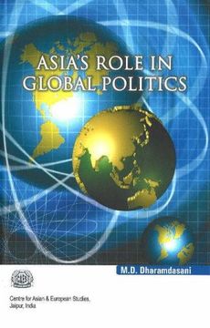 portada Asia's Role in Global Politics (en Inglés)