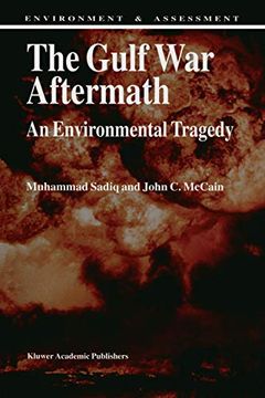 portada The Gulf War Aftermath: An Environmental Tragedy (en Inglés)