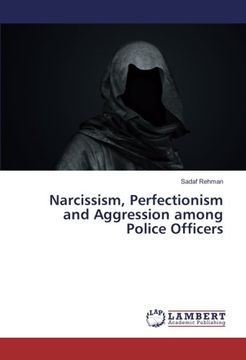 portada Narcissism, Perfectionism and Aggression among Police Officers