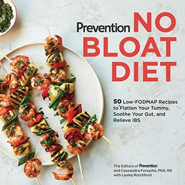 portada Prevention no Bloat Diet: 50 Low-Fodmap Recipes to Flatten Your Tummy, Soothe Your Gut, and Relieve ibs (Prevention Diets) (en Inglés)