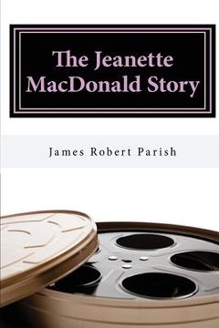 portada The Jeanette MacDonald Story (en Inglés)
