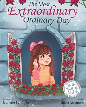 portada The Most Extraordinary Ordinary Day: 2 (Love our Little Ones) (en Inglés)
