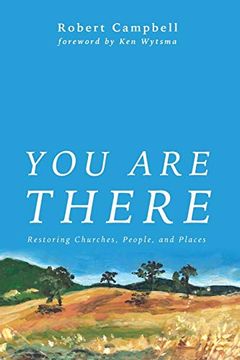 portada You are There: Restoring Churches, People, and Places (en Inglés)