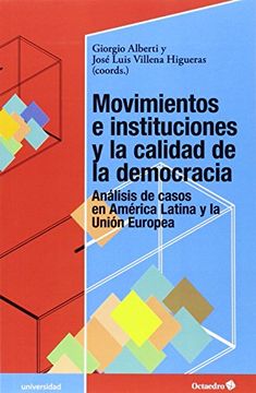 Movimientos E Instituciones Y La Calidad De La Democracia