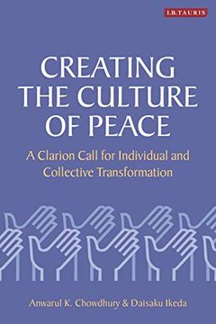 portada Creating the Culture of Peace: A Clarion Call for Individual and Collective Transformation (in English)