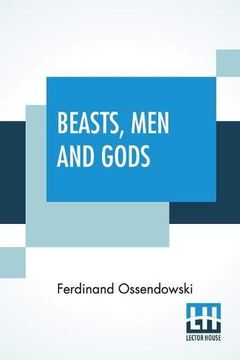 portada Beasts, men and Gods: Translated by Lewis Stanton Palen (en Inglés)