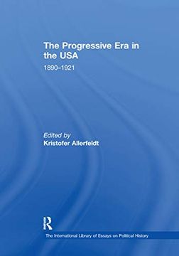 portada The Progressive Era in the Usa: 1890-1921 (en Inglés)