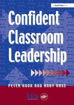 portada Confident Classroom Leadership (en Inglés)