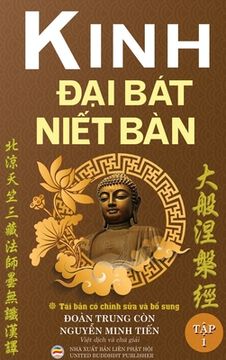 portada Kinh Đại Bát Niết Bàn - Tập 1 (bìa cứng) (en Vietnamita)