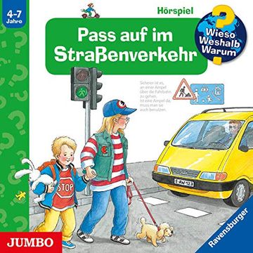 portada Pass auf im Straßenverkehr: Wieso? Weshalb? Warum? (in German)
