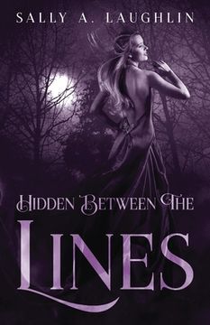 portada Hidden Between The Lines: A 19th Century Historical Romance (en Inglés)