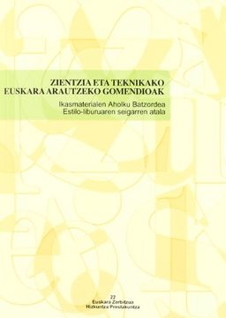 portada Zientzia eta Teknikako Euskara Arautzeko Gomendioak (Hizkuntz Prestakuntza) (in Spanish)