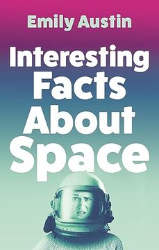 portada Interesting Facts About Space (en Inglés)