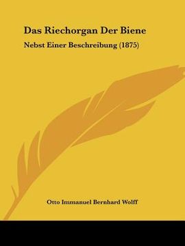 portada Das Riechorgan Der Biene: Nebst Einer Beschreibung (1875) (en Alemán)
