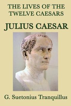 portada the lives of the twelve caesars -julius caesar- (en Inglés)