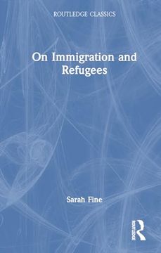 portada On Immigration and Refugees (Routledge Classics) (en Inglés)