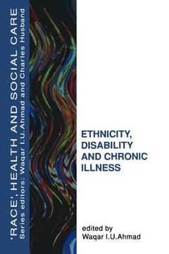portada Ethnicity, Disability and Chronic Illness (Race, Health, and Social Care (Paperback)) (en Inglés)
