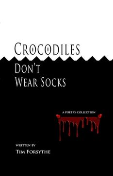 portada Crocodiles Don't Wear Socks