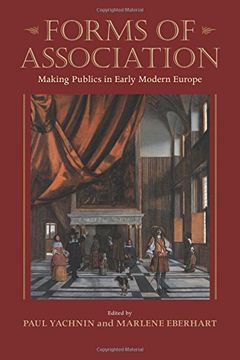 portada Forms of Association: Making Publics in Early Modern Europe (en Inglés)