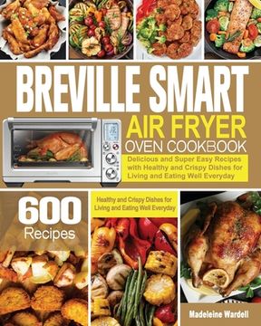 portada Breville Smart Air Fryer Oven Cookbook
