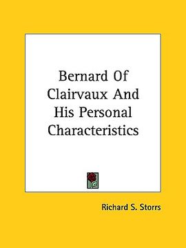 portada bernard of clairvaux and his personal characteristics (in English)