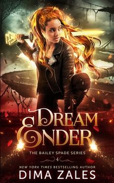 portada Dream Ender (Bailey Spade Book 4) (in English)