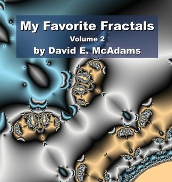portada My Favorite Fractals: Volume 2 (in English)