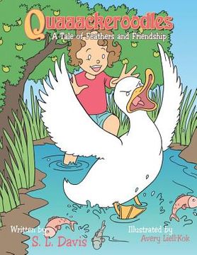 portada Quaaackeroodles: A Tale of Feathers and Friendship (en Inglés)