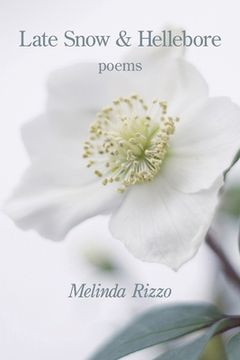 portada Late Snow and Hellebore (en Inglés)