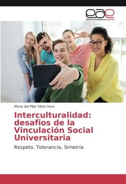 portada Interculturalidad: desafios de la Vinculación Social Universitaria: Respeto, Tolerancia, Simetría