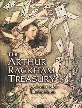 portada The Arthur Rackham Treasury: 86 Full-Color Illustrations (Dover Fine Art, History of Art) (en Inglés)