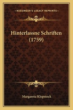 portada Hinterlassne Schriften (1759) (en Alemán)