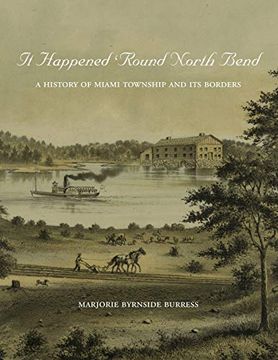 portada It Happened 'Round North Bend: A History of Miami Township and its Borders (en Inglés)
