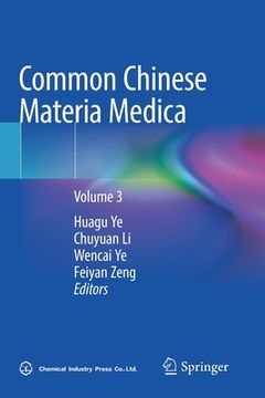 portada Common Chinese Materia Medica: Volume 3 (en Inglés)