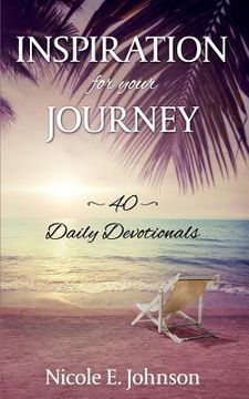 portada Inspiration for your Journey: 40 Daily Devotionals (en Inglés)