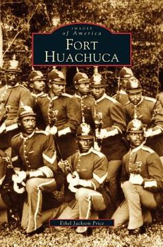 portada Fort Huachuca (en Inglés)