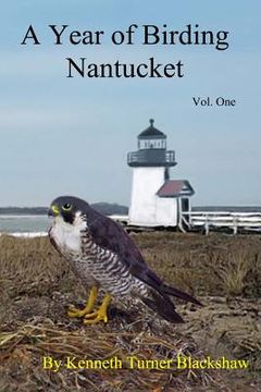portada A Year of Birding Nantucket (in English)