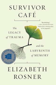 portada Survivor Café: The Legacy of Trauma and the Labyrinth of Memory (en Inglés)