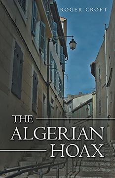 portada The Algerian Hoax: A new Michael Vaux Novel (in English)