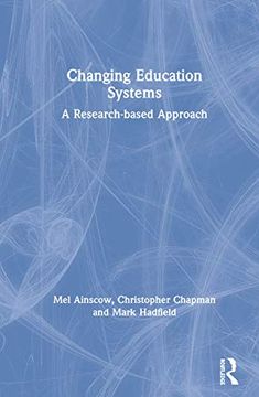 portada Changing Education Systems: A Research-Based Approach 