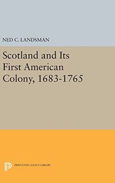 portada Scotland and Its First American Colony, 1683-1765 (Princeton Legacy Library)