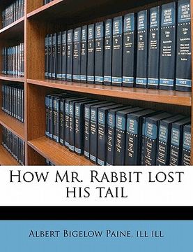portada how mr. rabbit lost his tail (en Inglés)